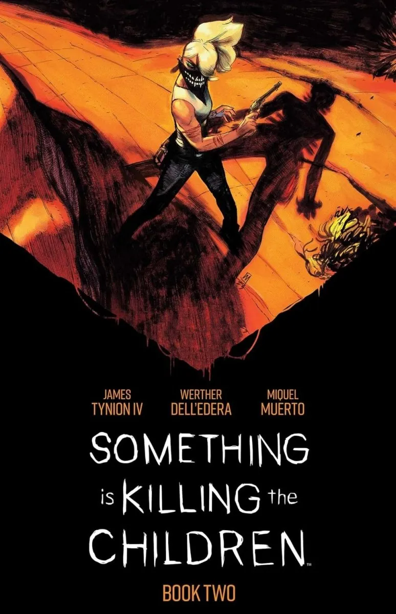 Something Is Killing The Children Book Two Deluxe Edition HC