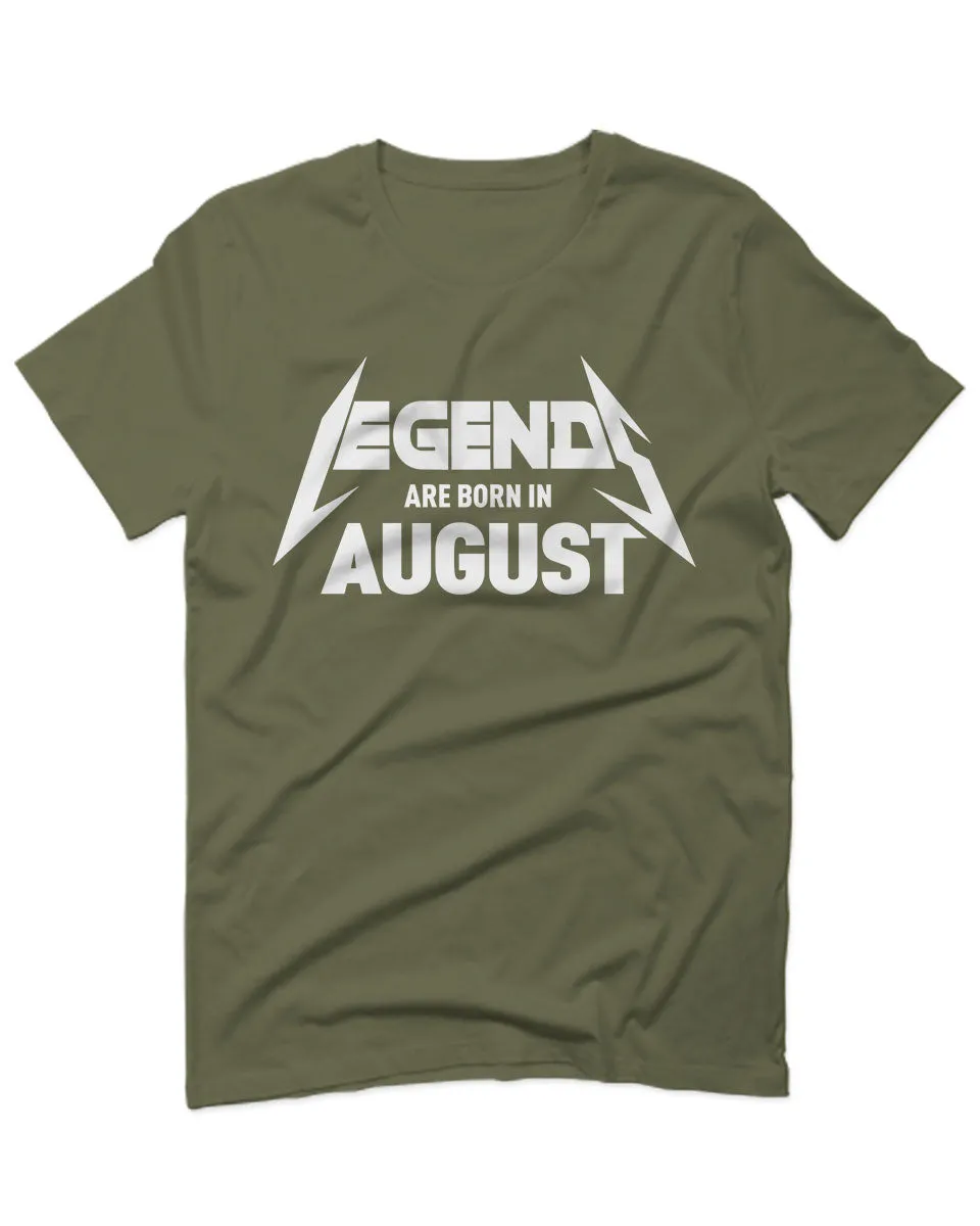 The Best Birthday Gift Legend are Born in August For men T Shirt